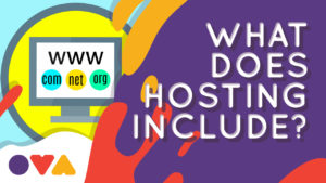 What does Hosting include?